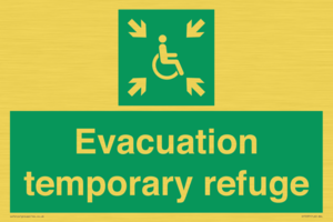 Evacuation temporary refuge